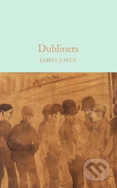 Dubliners - James Joyce