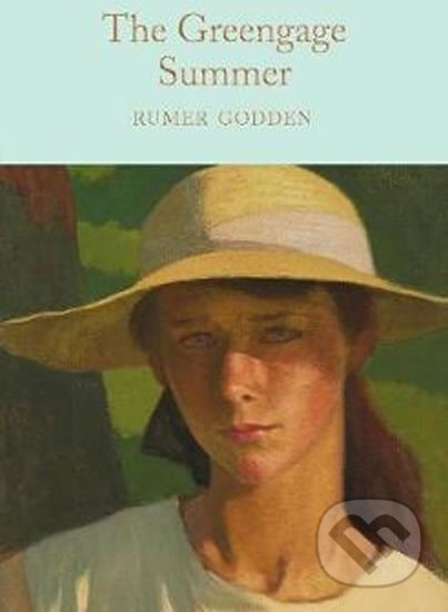 The Greengage Summer - Rumer Godden