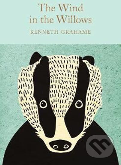 The Wind in the Willows - Kenneth Grahame