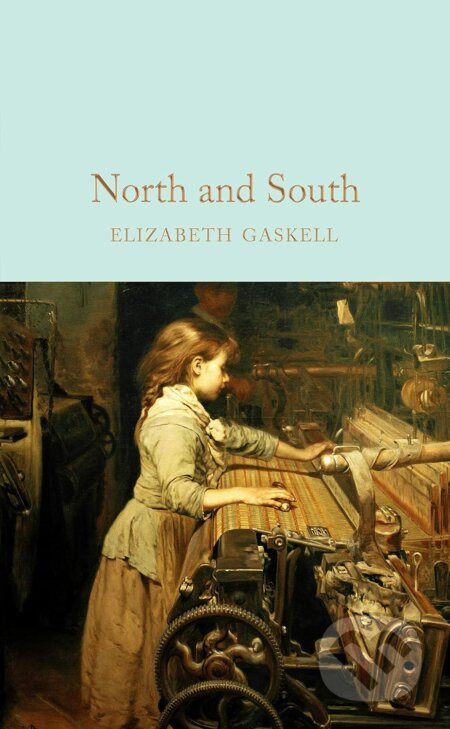 North and South - Elizabeth Gaskell - kniha z kategorie Společenská beletrie