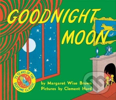 Goodnight Moon - Margaret Wise Brown - kniha z kategorie Pro děti