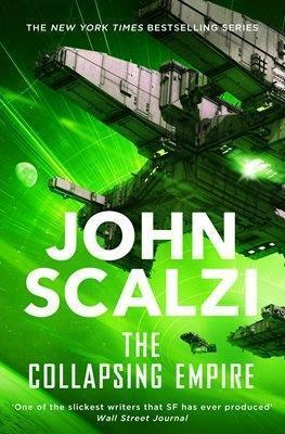 The Collapsing Empire - John Scalzi - kniha z kategorie Sci-fi
