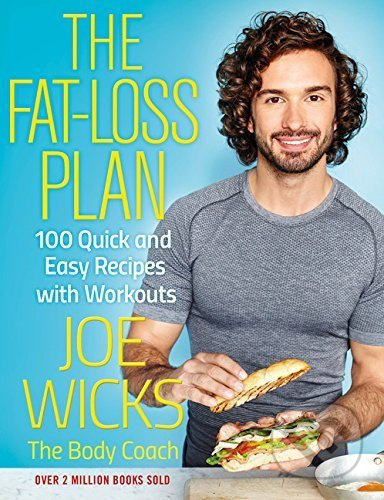 The Fat-Loss Plan (100 Quick and Easy Recipes with Workouts) - kniha z kategorie Zdraví a životní styl