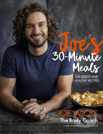 Joe's 30 Minute Meals (100 Quick and Healthy Recipes) - kniha z kategorie Diety a zdravá výživa