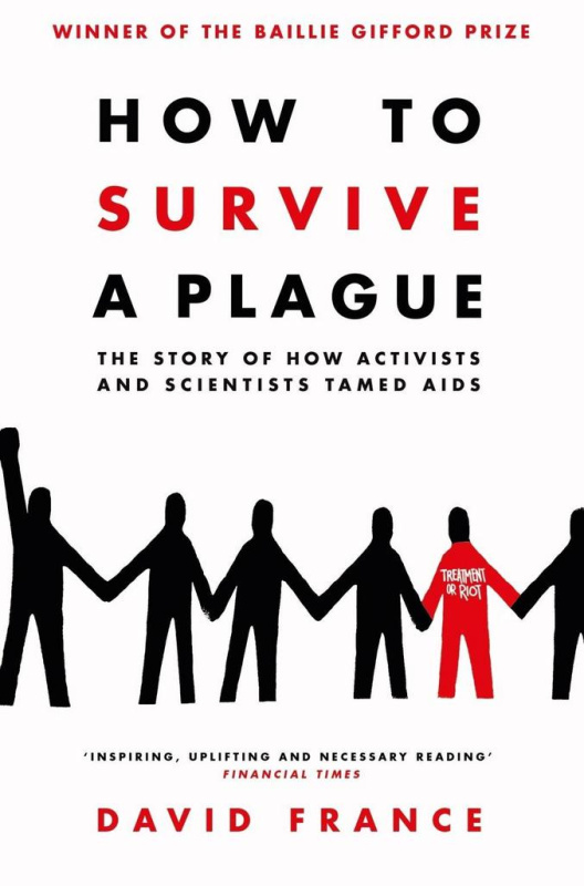 How to Survive a Plague - David France - kniha z kategorie Humanitní a společenské vědy