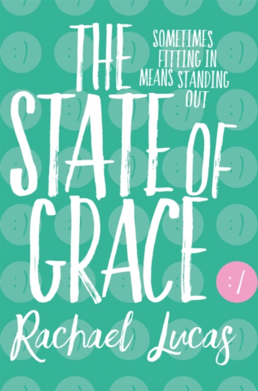 The State of Grace - Rachael Lucas - kniha z kategorie Beletrie pro děti
