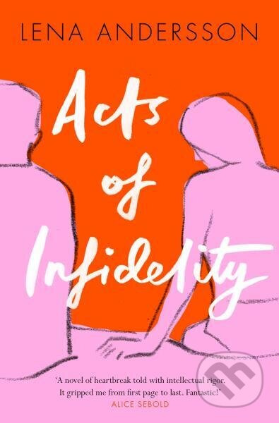 Acts of Infidelity - Lena Andersson - kniha z kategorie Beletrie