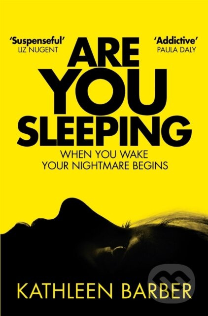 Are You Sleeping - Kathleen Barber - kniha z kategorie Thrillery
