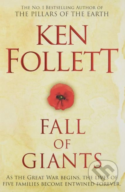 Fall of Giants - Ken Follett - kniha z kategorie Společenská beletrie