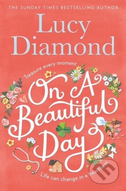 On a Beautiful Day - Lucy Diamond - kniha z kategorie Beletrie