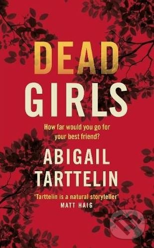 Dead Girls - Abigail Tarttelin - kniha z kategorie Thrillery