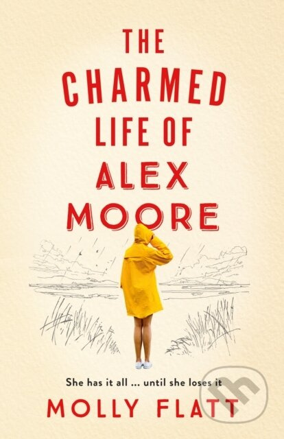 The Charmed Life of Alex Moore - Molly Flatt - kniha z kategorie Romantika