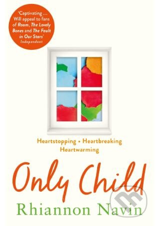 Only Child - Rhiannon Navin - kniha z kategorie Beletrie