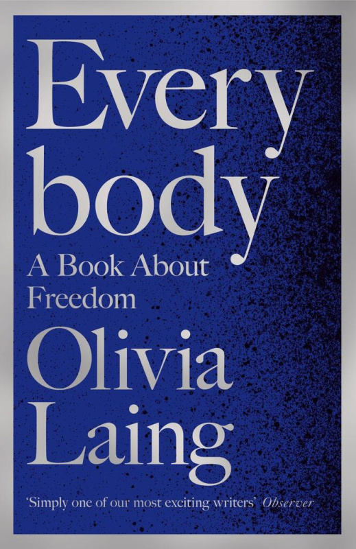 Everybody - Olivia Laing - kniha z kategorie Humanitní a společenské vědy