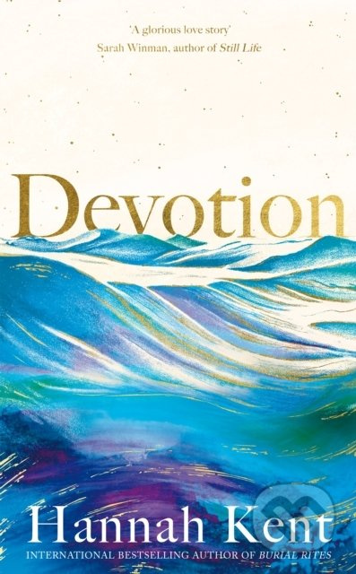 Devotion - Hannah Kent - kniha z kategorie Společenská beletrie