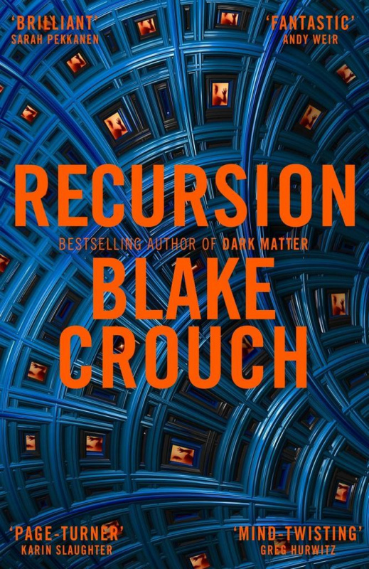 Recursion - Blake Crouch - kniha z kategorie Pro děti
