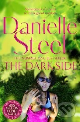 The Dark Side - Danielle Steel - kniha z kategorie Společenská beletrie
