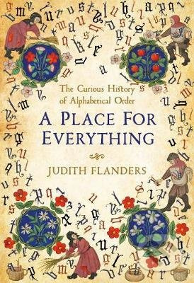 A Place For Everything (The Curious History of Alphabetical Order) - kniha z kategorie Historie