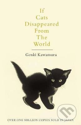 If Cats Disappeared From The World - Genki Kawamura - kniha z kategorie Beletrie