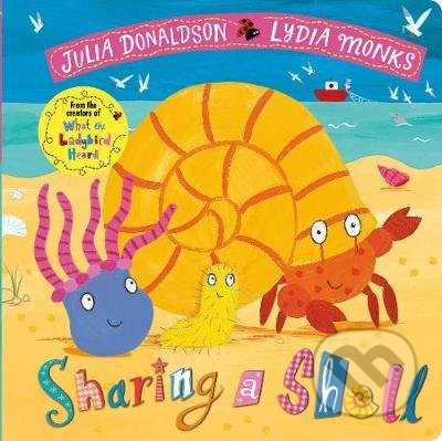 Sharing a Shell - Julia Donaldson , Lydia Monks (ilustrátor) - kniha z kategorie Pro děti