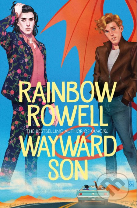 Wayward Son - Rainbow Rowell - kniha z kategorie Beletrie pro děti