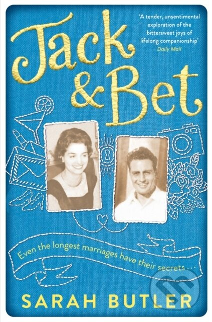 Jack & Bet - Sarah Butler - kniha z kategorie Společenská beletrie