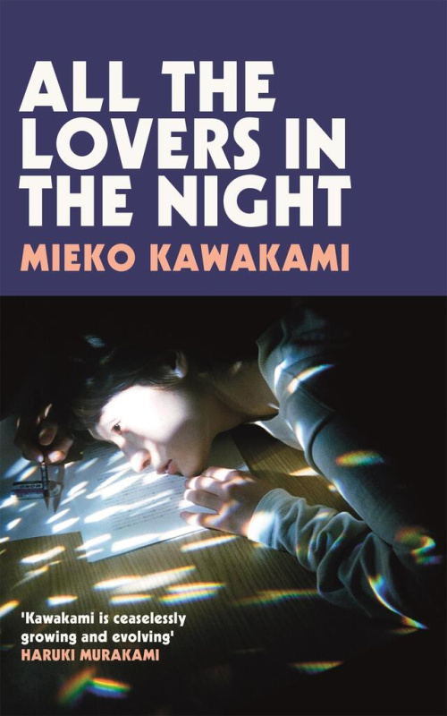 All The Lovers In The Night - Mieko Kawakami - kniha z kategorie Společenská beletrie