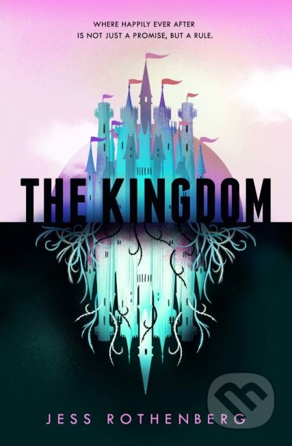 Kingdom - Jess Rothenbergová