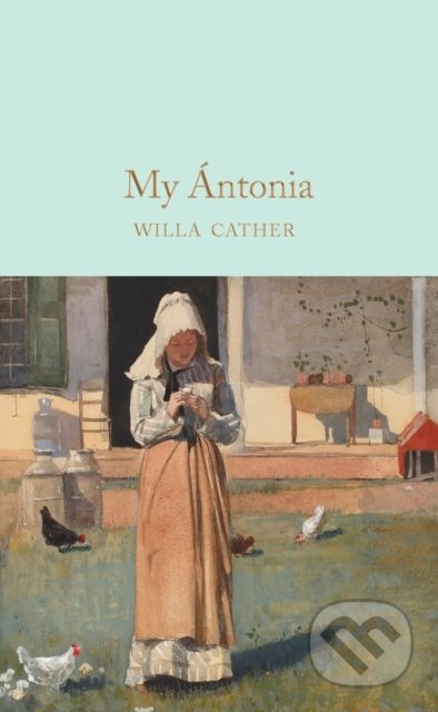My Ántonia - Willa Cather