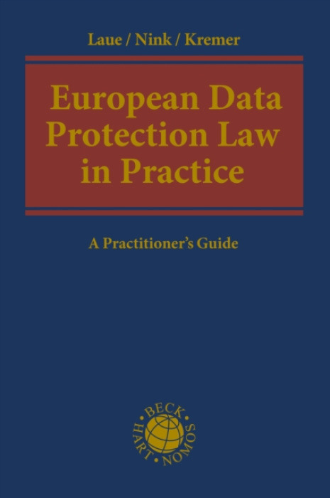 Bloomsbury Publishing PLC European Data Protection Law in Practice