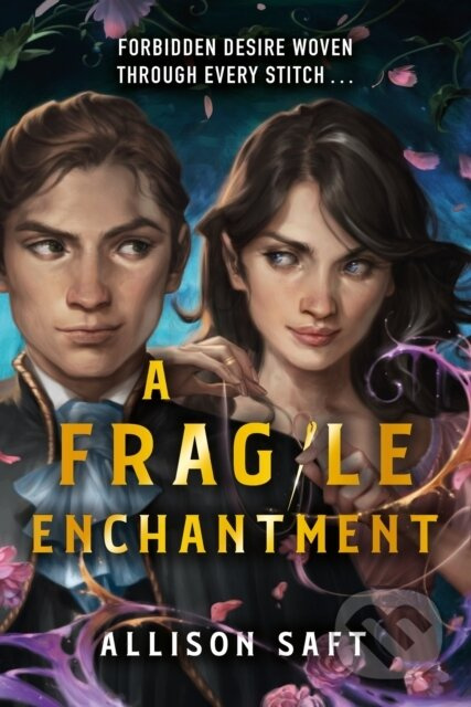 A Fragile Enchantment - Allison Saft - kniha z kategorie Fantasy