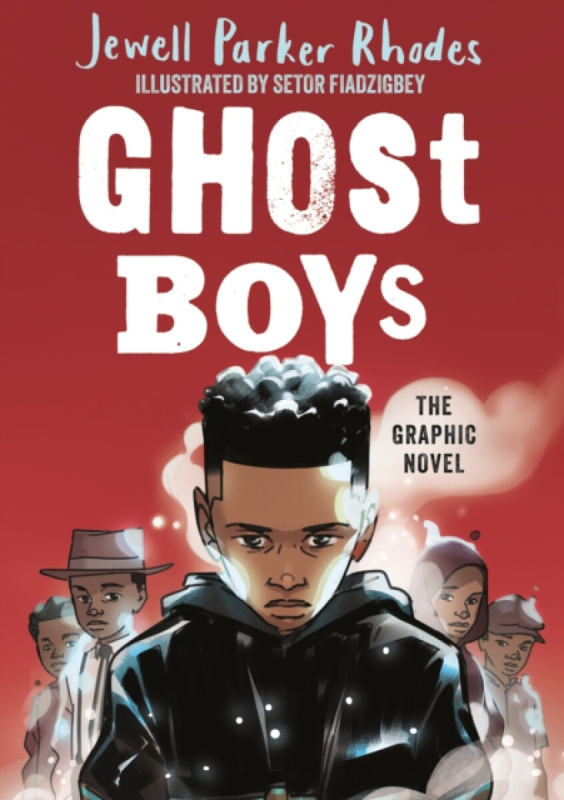Hachette Children's Group Ghost Boys Graphic Novel - Parker Rhodes, Jewell