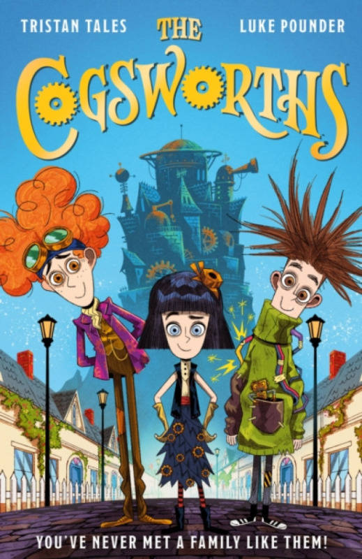 Hachette Children's Group Cogsworths - Tales, Tristan a Pounder, Luke