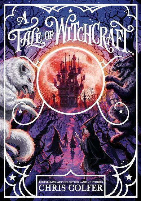 A Tale of Witchcraft - Chris Colfer - kniha z kategorie Beletrie pro děti