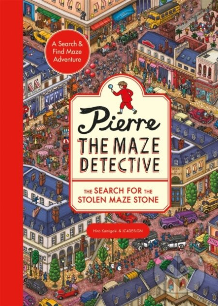 Pierre the Maze Detective: The Search for the Stolen Maze Stone - kniha z kategorie Pro děti