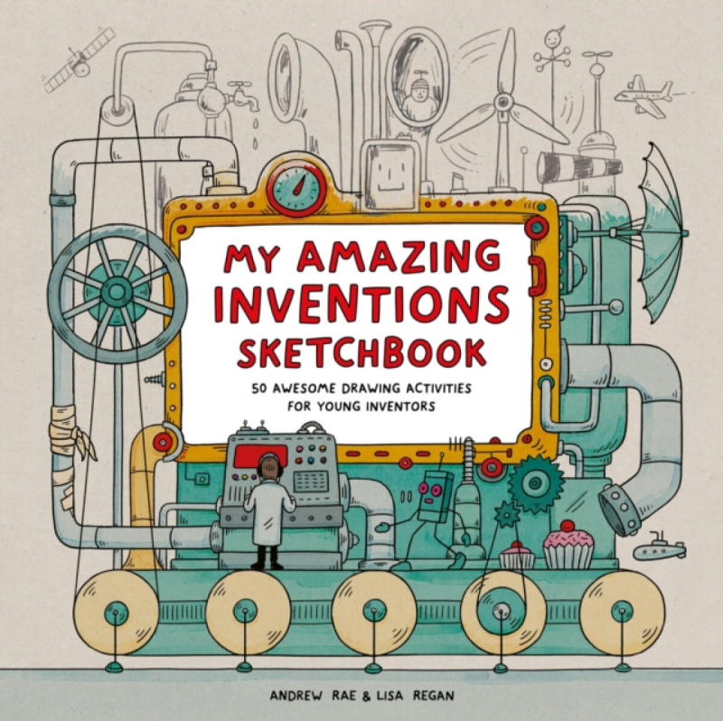 Hachette Children's Group My Amazing Inventions Sketchbook - Regan, Lisa