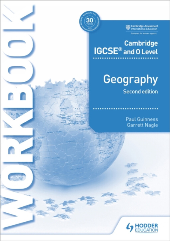 Cambridge IGCSE and O Level Geography Workbook 2nd edition - Guinness Paul, Garrett Nagle
