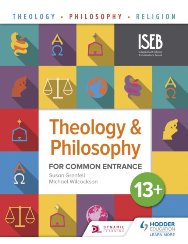 Theology and Philosophy for Common Entrance 13+ - Michael Wilcockson, Susan Grenfell