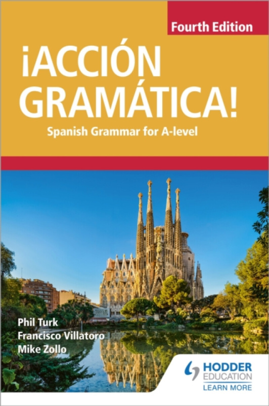 Â¡AcciÃ³n GramÃ¡tica! Fourth Edition - Phil Turk, Francisco Villatoro, Mike Zollo