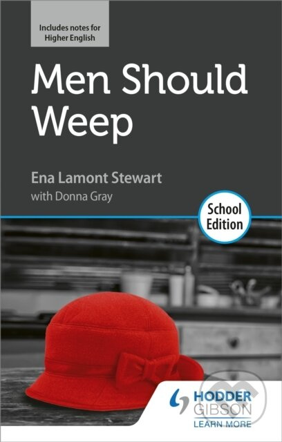 Men Should Weep by Ena Lamont Stewart: School Edition - kniha z kategorie Drama a divadelní hry
