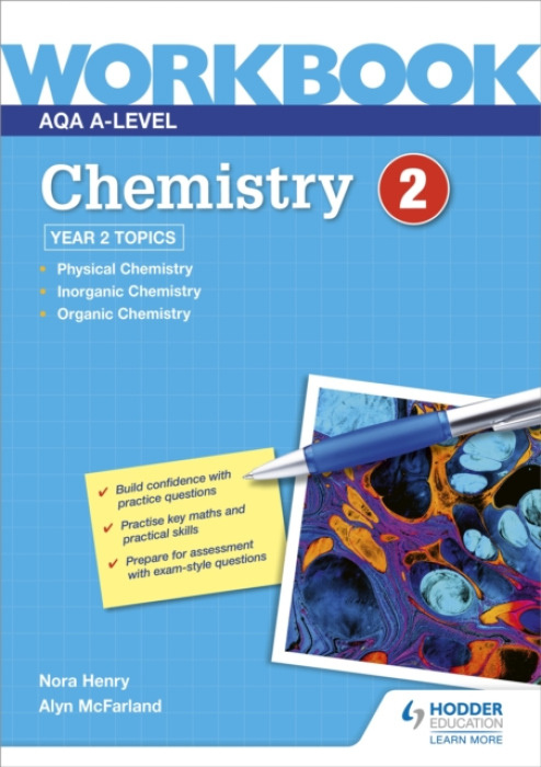 AQA A-level Chemistry Workbook 2 Hachette Learning