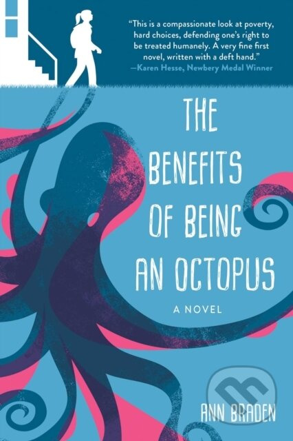 The Benefits of Being an Octopus (A Novel) - Ann Braden - kniha z kategorie Pro děti