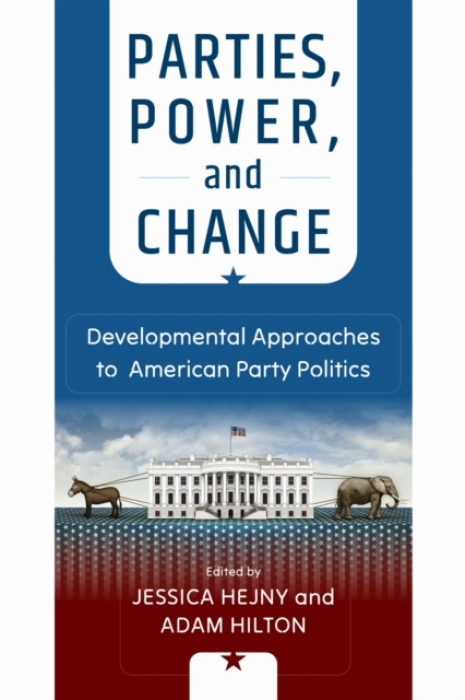 University of Pennsylvania Press Parties, Power, and Change