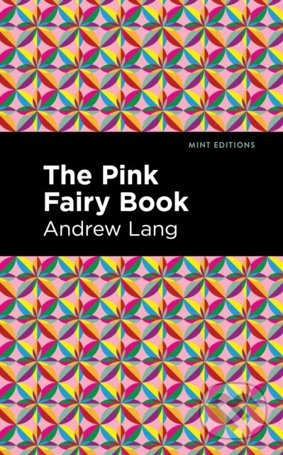 The Pink Fairy Book - Andrew Lang - kniha z kategorie Pro děti