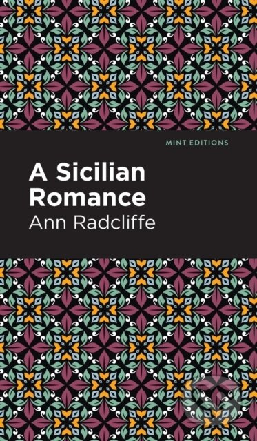A Sicilian Romance - Ann Ward Radcliffe - kniha z kategorie Romantika