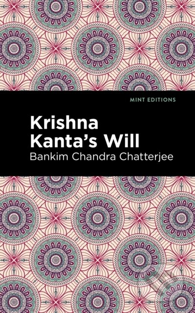 Krishna Kanta's Will - Bankim Chandra Chatterjee - kniha z kategorie Společenská beletrie