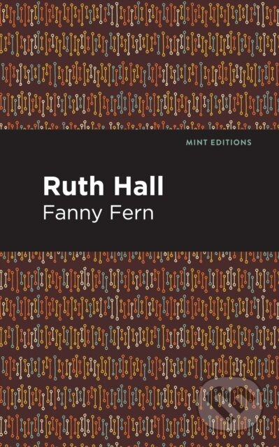 Ruth Hall - Fanny Fern - kniha z kategorie Společenská beletrie