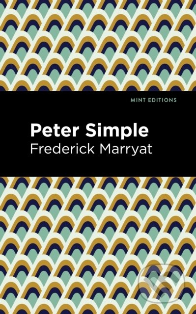 Peter Simple - Frederick Marryat - kniha z kategorie Beletrie