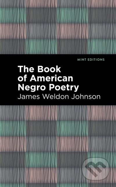 The Book of American Negro Poetry - James Weldon Johnson - kniha z kategorie Poezie