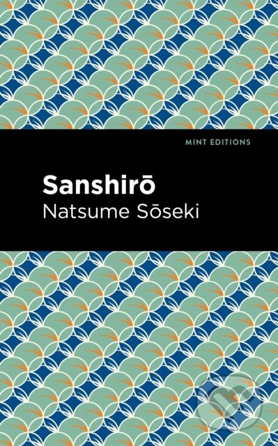 Sanshir - Natsume Soseki - kniha z kategorie Společenská beletrie